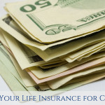 Sell Your Life Insurance Policy for Cash