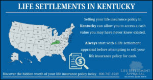 Infographic about life settlements in Kentucky, showing a map of the United States with Kentucky highlighted and explaining that selling a life insurance policy in Kentucky may provide access to hidden cash value through a life settlement appraisal.