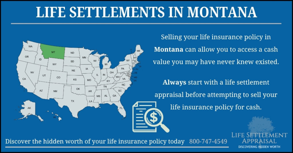 Infographic about life settlements in Montana, showing a map of the United States with Montana highlighted and explaining that selling a life insurance policy in Montana may provide access to hidden cash value through a life settlement appraisal.